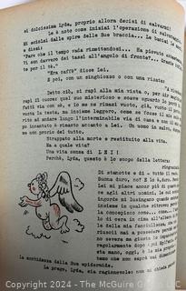 Io a Te (I to You) by Dinah Nelken with Translation in Italian by Eugenio Vaquer, circa 1940.  A love story told in diary form depicted through letters, postcards, telegrams, and various tickets (train and cinema) affixed to the page with colorful drawings. 