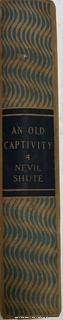 An Old Captivity by Nevil Shute 1940 1st Edition Book