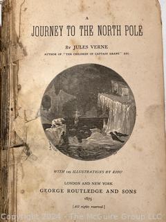 Three (3) Books Including Journey to the North Pole by Jules Verne  1875 1st Edition, Caesar's Commentaries on the Gallic War , 1861 & Mitchell's School Geography, 1851