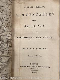 Three (3) Books Including Journey to the North Pole by Jules Verne  1875 1st Edition, Caesar's Commentaries on the Gallic War , 1861 & Mitchell's School Geography, 1851