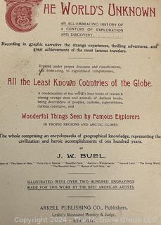 The Worlds Unknown, a Book on Travel Exploration in Africa, the Artic & Asia by JW Buel 1898