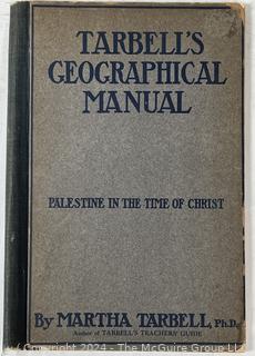 Tarbell's Geographical Manual Palestine in the Time of Christ by Martha Tarbell, 1907 Book