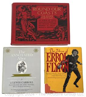 Three (3) Books Including Round Our Coasts, The Annotated Alice and The Films of Errol Flynn 