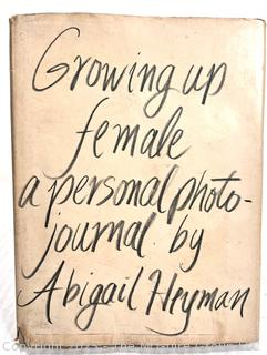 Growing Up Female; A Personal Photo Journal by Abigail Heyman, 1974