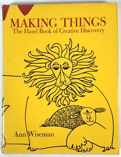 Making Things - The Hand Book of Creative Discovery, Book Signed by Author Ann Wiseman