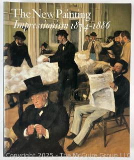 The New Painting: Impressionism 1874-1886 Moffett by Charles S., Ruth Berson et al Coffee Table Book