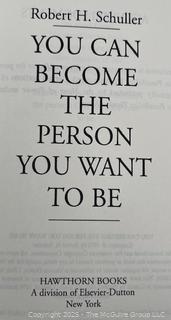 1973 Robert Schuller YOU CAN BECOME THE PERSON YOU WANT TO BE 1st Edition (multiple copies)