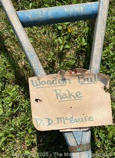 ID'ed as Wooden Bull Rake for gathering cut hay