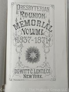 Presbyterian Reunion: A Memorial Volume, 1837-1871