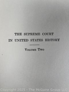 Three (3) Volume Set of The Supreme Court in United States History by Charles Warren, 1923 Books