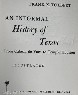 Three (3) Books on Texas by Frank X Tolbert, One Signed by Author