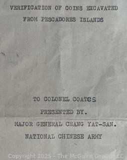 From the Estate of US Army Col. Charles F. Coates, the Recipient of WW II Legion of Merit and Silver Star Honors, his Military Memorabilia Circa 1958-59 While Serving in Taiwan as a Senior Military Advisor (MAAG) to the ROC Second Field Army.  Items Include Correspondence, Citations, Banners, Photos,  and Gifts Presented to Him by Major General Chang Yat-San, National Chinese Army, of 8th-14th Century  Coins Excavated From Pescadores Islands.  See the more than 200 Photos Posted in the Photo Gallery. Historical Military and Political Interest.   