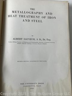 Three (3) Books Including The Alloying Elements In Steel; Oxidation of Metals and Alloys; and The Metallography and Heat Treatment of Iron and Steel 