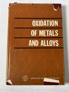 Three (3) Books Including The Alloying Elements In Steel; Oxidation of Metals and Alloys; and The Metallography and Heat Treatment of Iron and Steel 
