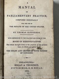 1834 Leather Bound Manual of Parliamentary Practice, Composed Originally for the Use of the Senate of the United States by Thomas Jefferson, Book