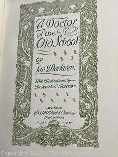 1897 A Doctor Of The Old School by Ian MacLaren Book. 