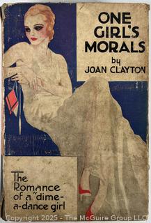 One Girl's Morals, The Romance of a Dime-a-Dance Girl by Joan Clayton, 1932. Book