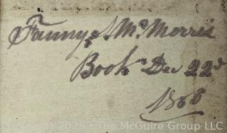1858 The Psalms of David in Metre: Translated and Diligently Compared with the Original Text and Former Translations. Belonged to Fanny McMorris 1866<br>

<br><br>

Removal Options:<br><br> Sat (Nov 8) & Sun (Nov 9) 11-3pm, 56 Scotch Hill Rd., Cambridge NY 12816<br><br>

Sat (Nov 15) 12-2pm, TMG Warehouse, 2800 Juniper St., Fairfax, VA 22031<br><br>

Request Shipping (david@themcguiregroupllc.com) 