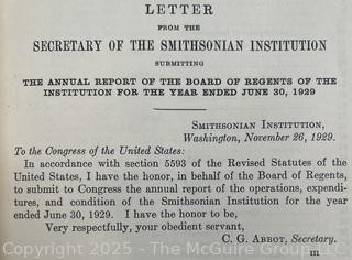 1929 HB Annual Report of the Smithsonian to Congress<br>

<br><br>

Removal Options:<br><br> Sat (Nov 8) & Sun (Nov 9) 11-3pm, 56 Scotch Hill Rd., Cambridge NY 12816<br><br>

Sat (Nov 15) 12-2pm, TMG Warehouse, 2800 Juniper St., Fairfax, VA 22031<br><br>

Request Shipping (david@themcguiregroupllc.com) 