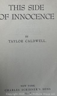 Three (3) HB Books Including This Side of Innocence by Taylor Caldwell<br>

<br><br>

Removal Options:<br><br> Sat (Nov 8) & Sun (Nov 9) 11-3pm, 56 Scotch Hill Rd., Cambridge NY 12816<br><br>

Sat (Nov 15) 12-2pm, TMG Warehouse, 2800 Juniper St., Fairfax, VA 22031<br><br>

Request Shipping (david@themcguiregroupllc.com)