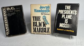 Three (3) Books Washington, DC by Gore Vidal, The President's Plane is Missing by Serling and The Black Marble by Wambaugh