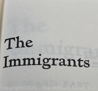 Three (3) Books, Including The Immigrants by Howard Fast.