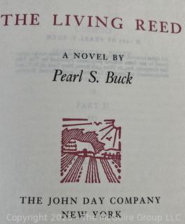 Three (3) HB Books Including the Living Reed by Pearl S. Buck 
