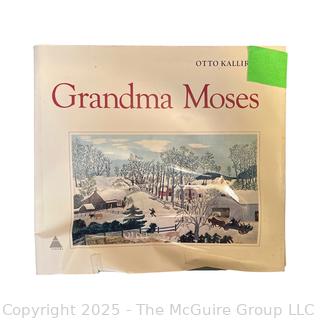 Book: Grandma Moses by Otto Kaller <br><br>Rick & Jane

<br><br>

Removal Options:<br><br> Sat (Nov 8) & Sun (Nov 9) 11-3pm, 56 Scotch Hill Rd., Cambridge NY 12816<br><br>

Sat (Nov 15) 12-2pm, TMG Warehouse, 2800 Juniper St., Fairfax, VA 22031<br><br>

Request Shipping (david@themcguiregroupllc.com) 