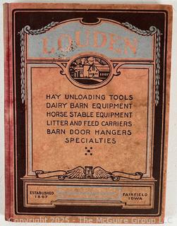 Two Catalogs: 1919 The Jamesway No. 27 How to Build and Equip a Practical up to date Dairy Barn, and 1930 The Louden Machinery Company, Fairfield Iowa. 1930