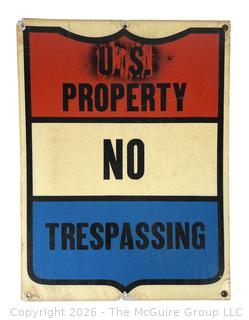 No Trespassing US Property Fiberglass Sign
