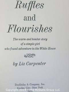 Book Title: "Ruffles and Flourishes", by Liz Carpenter; author inscribed