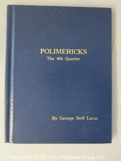 Book Title: "Polimericks: The 4th Quarter" by George Neff Lucas