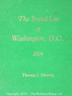 Book Title: "The Social List of Washington DC; 2004 and 2010