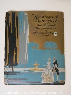 Book Title:" The History of Hyde Park and the House of Grosvenors" by Sir Max Pemberton; 1930