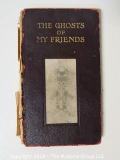 Collectable: Historical: Book Title: "The Ghosts of My Friends", 1908