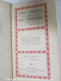 Collectable: Historical: Book Title: "The Ghosts of My Friends", 1908