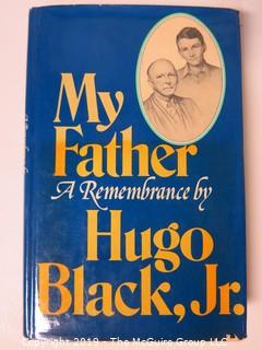 Book Title:"My Father, A Remembrance by Hugo Black Jr." (includes the uncorrected first proof)