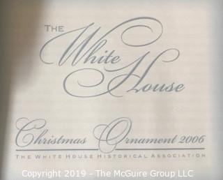 White House Holiday Ornament: 2006