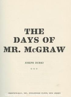 Book Titles: "Branch Rickey: The American Diamond": Robert Riger and "The Days of Mr. McGraw" by Joseph Durso