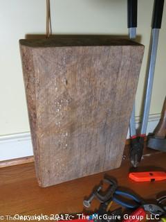 Collection of Tools and large wooden block