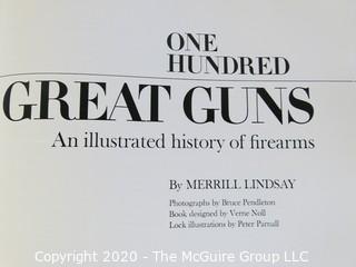 One Hundred Great Guns, History of Firearms