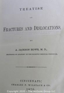 Two Antique Science Books: Fractures and Dislocation, 1870 & Chemistry - Inorganic and Organic, 1878 