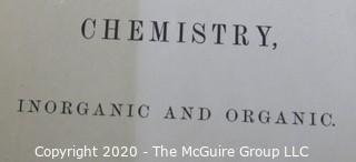 Two Antique Science Books: Fractures and Dislocation, 1870 & Chemistry - Inorganic and Organic, 1878 