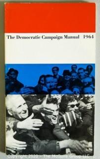 1961 Democratic Campaign Manual Signed by Larry O'Brien. 