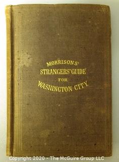 Antique 1870 Morrison's Strangers' Guide for Washington DC, Travel Guide Full of Wood and Steel Engravings. 