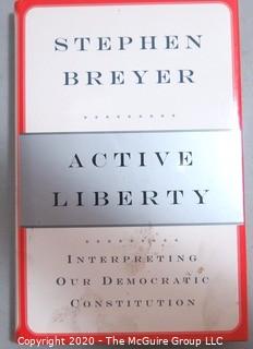 Collection of Books Including Washington DC Coffee Table Books and a Signed Copy of "Active Liberty" By Stephen Breyer, Retired Supreme Court Justice.