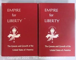 Two Volume Set of Empire For Liberty The Genesis And Growth Of The United States of America by Malone & Rauch, 1960