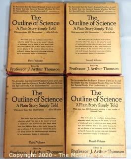 Four Volume Set of The Outline of Science: A Plain Story Simply Told 1922 by J. Arthur Thomson.  Illustrated