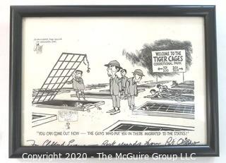 Framed Political Cartoon - Viet Nam POW's by Pat Oliphant for Washington Star. Measures approximately 9" x 7". Signed original art by the artist and dedicated to Clifford Evans. (from the personal collection of Clifford Evans, journalist)

DESCRIPTION UPDATED 10/29/20 AT 3:39 PM