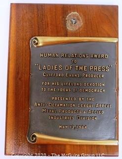 Human Relations Award to "Ladies of the Press" Producer, Clifford Evans, 1964, From the Anti Defamation League. Journalism